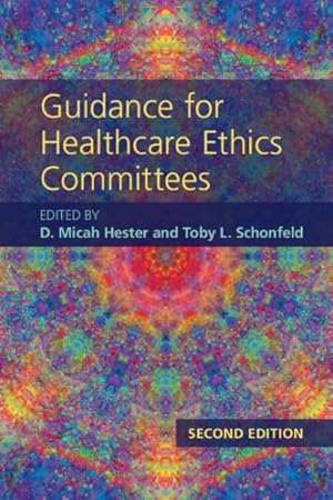 Seller image for Guidance for Healthcare Ethics Committees for sale by GreatBookPrices