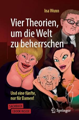 Seller image for Vier Theorien, um die Welt zu beherrschen for sale by BuchWeltWeit Ludwig Meier e.K.