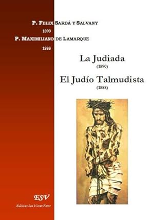 la judiada ; el judio talmudista