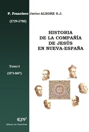 historia de la compañía de Jesús en Nueva-España t.1 (1571-1607)