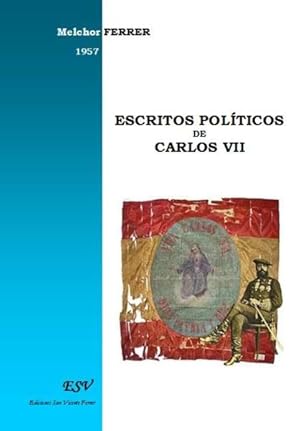 escritos politicos de Carlos VII