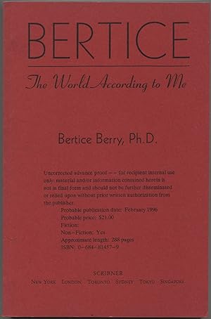 Imagen del vendedor de Bertice: The World According to Me a la venta por Between the Covers-Rare Books, Inc. ABAA