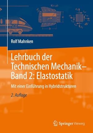 Bild des Verkufers fr Lehrbuch der Technischen Mechanik - Band 2: Elastostatik zum Verkauf von BuchWeltWeit Ludwig Meier e.K.