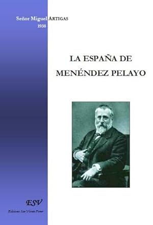 la Espana de Menéndez Pelayo