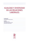 Bild des Verkufers fr Igualdad y diversidad en las relaciones laborales zum Verkauf von AG Library