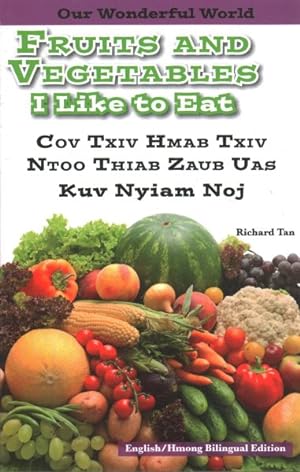 Imagen del vendedor de Fruit and Vegetables I Like to Eat a la venta por GreatBookPrices