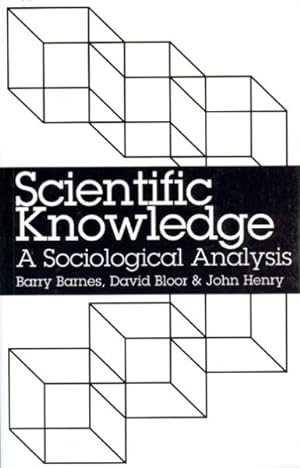 Seller image for Scientific Knowledge : A Sociological Analysis for sale by GreatBookPrices