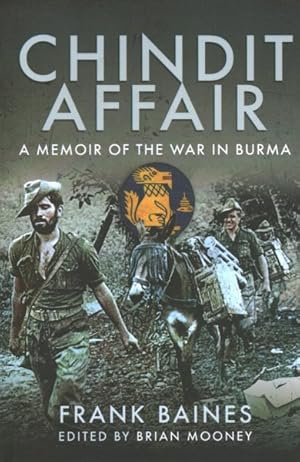 Immagine del venditore per Chindit Affair : A Memoir of the War in Burma venduto da GreatBookPrices