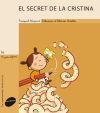 Imagen del vendedor de El secret de la Cristina a la venta por AG Library
