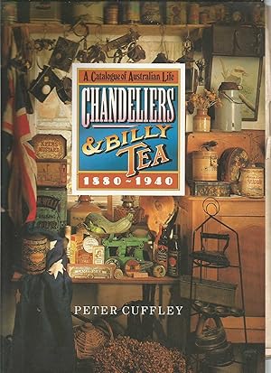 Chandeliers and Billy Tea 1880-1940 PLUS partial 1st Dec 1928 The Australian Home Beautiful - pgs...