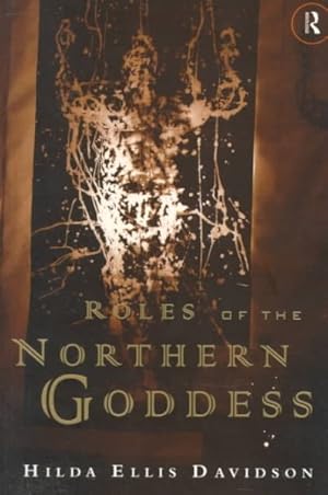 Bild des Verkufers fr Roles of the Northern Goddess zum Verkauf von GreatBookPrices