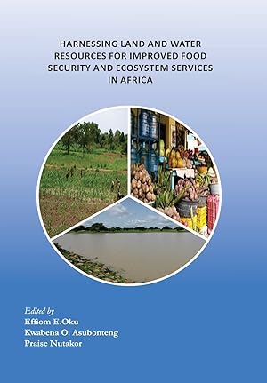 Seller image for Harnessing Land and Water Resources for Improved Food Security and Ecosystem Services in Africa for sale by moluna