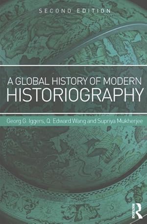 Immagine del venditore per Global History of Modern Historiography venduto da GreatBookPrices