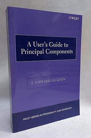 Imagen del vendedor de A User's Guide to Principal Components (Wiley Series in Probability and Statistics) a la venta por Book House in Dinkytown, IOBA