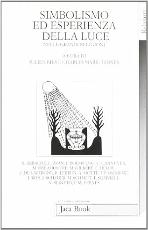 Bild des Verkufers fr Simbolismo ed esperienza della luce nelle grandi religioni zum Verkauf von Studio Bibliografico Viborada