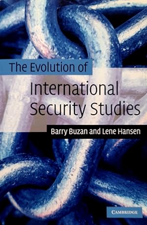 The Evolution Of International Security Studies.