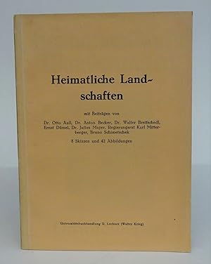 Seller image for Heimatliche Landschaften - Heimatkundliche Wanderungen: Perchtoldsdorf - Das Helenental - Die Semmeringbahn - Kirchschlag - Das Rechnitzer Gebirge - Bad Tatzmannsdorf - Steyr - Kreuzenstein. for sale by Der Buchfreund