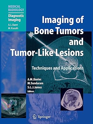 Image du vendeur pour Imaging of Bone Tumors and Tumor-Like Lesions mis en vente par moluna