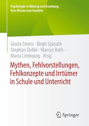 Imagen del vendedor de Mythen, Fehlvorstellungen, Fehlkonzepte und Irrtmer in Schule und Unterricht a la venta por AHA-BUCH GmbH