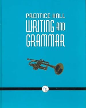 Seller image for Prentice Hall Writing and Grammar : Grade Nine for sale by GreatBookPrices