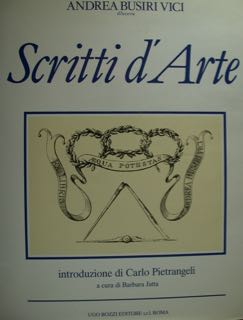 Immagine del venditore per ANDREA BUSIRI VICI. SCRITTI D'ARTE. venduto da EDITORIALE UMBRA SAS