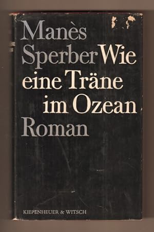 Bild des Verkufers fr Wie eine Trne im Ozean. Romantrilogie. zum Verkauf von Antiquariat Neue Kritik