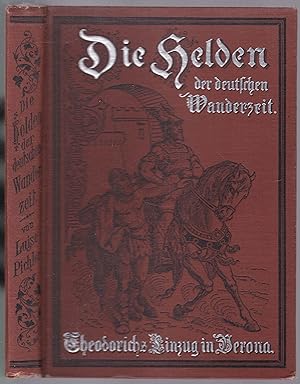 Seller image for Die Helden der deutschen Wanderzeit. Erzhlungen aus der Geschichte der Vlkerwanderung fr die Jugend for sale by Graphem. Kunst- und Buchantiquariat