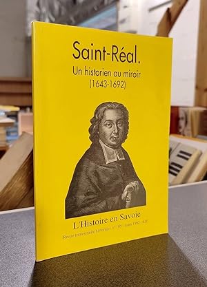 Image du vendeur pour Saint-Ral. Un historien au miroir (1643-1692) mis en vente par Le Beau Livre