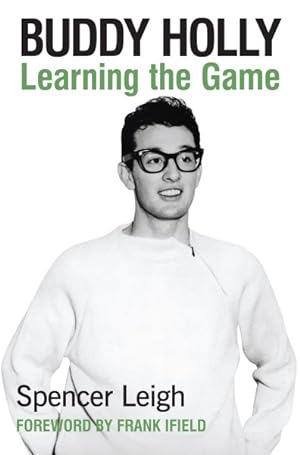 Imagen del vendedor de Buddy Holly : Learning the Game a la venta por GreatBookPrices