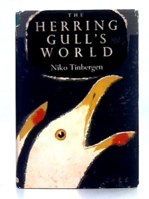 Seller image for The Herring Gull's World: a Study of the Social Behaviour of Birds for sale by World of Rare Books