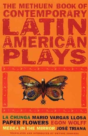 Seller image for Methuen Book of Latin American Plays : La Chunga, Paper Flowers, Medea in the Mirror for sale by GreatBookPrices