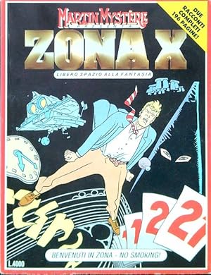 Seller image for Zona X N. 1, Benvenuti in zona - No smoking! for sale by Librodifaccia