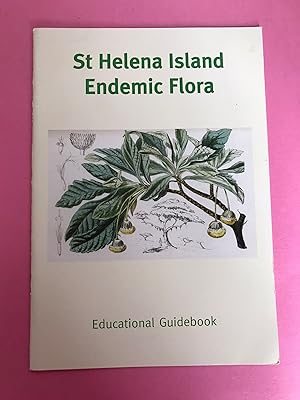 Imagen del vendedor de ST HELENA ISLAND ENDEMIC FLORA a la venta por LOE BOOKS