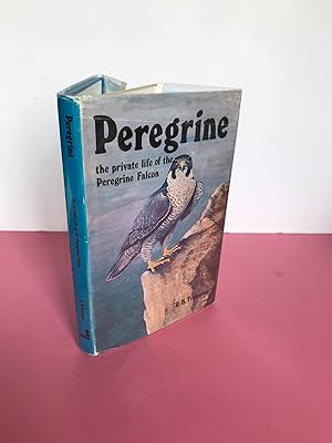 PEREGRINE The Private Life of the Peregrine Falcon [Association Copy, from the Library of Eric Ho...