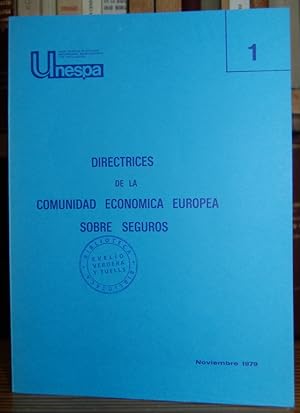 Immagine del venditore per DIRECTRICES DE LA COMUNIDAD ECONOMICA EUROPEA SOBRE SEGUROS venduto da Fbula Libros (Librera Jimnez-Bravo)