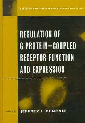 Seller image for Regulation of G Protein-Coupled Receptor Function and Expression for sale by GreatBookPrices