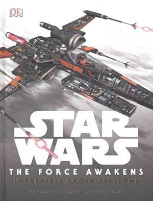 Bild des Verkufers fr Star Wars: the Force Awakens Incredible Cross Sections zum Verkauf von GreatBookPrices