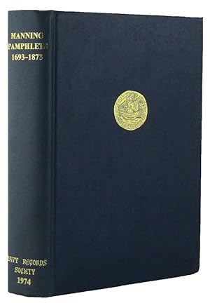 Bild des Verkufers fr THE MANNING OF THE ROYAL NAVY: Selected Public Pamphlets 1693-1873 zum Verkauf von Kay Craddock - Antiquarian Bookseller