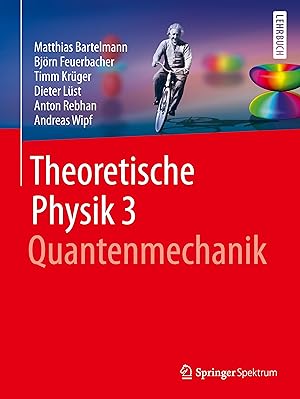 Bild des Verkufers fr Theoretische Physik 3 - Quantenmechanik zum Verkauf von moluna