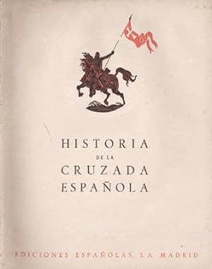 HISTORIA DE LA CRUZADA ESPAÑOLA. VOLUMEN I - TOMO II.
