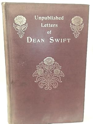 Immagine del venditore per Unpublished Letters of Sean Swift venduto da World of Rare Books