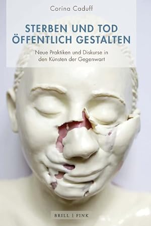 Immagine del venditore per Sterben und Tod ffentlich gestalten -Language: german venduto da GreatBookPrices