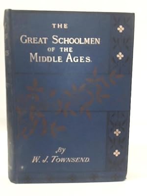 Seller image for The Great Schoolmen of The Middle Ages for sale by World of Rare Books