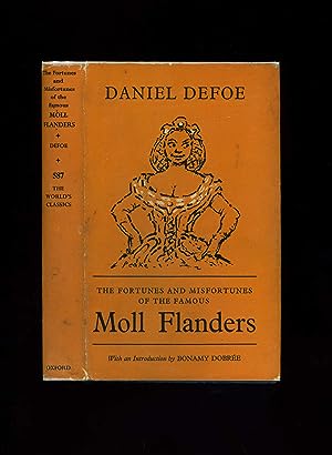 THE FORTUNES AND MISFORTUNES OF THE FAMOUS MOLL FLANDERS [Oxford World's Classics]