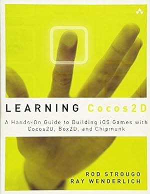 Bild des Verkufers fr Learning Cocos2D: A Hands-On Guide to Building iOS Games with Cocos2D, Box2D, and Chipmunk zum Verkauf von WeBuyBooks
