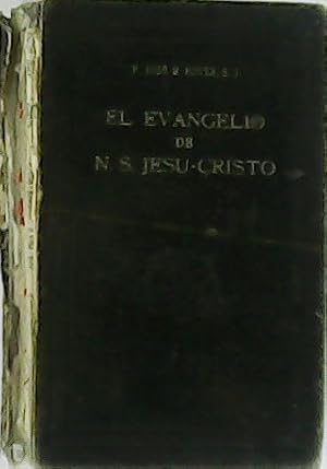 Image du vendeur pour El Evangelio de N.S. Jesu-Cristo. mis en vente par Librera y Editorial Renacimiento, S.A.
