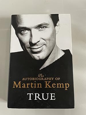 Immagine del venditore per True: The Autobiography of Martin Kemp venduto da Jon A Sewell