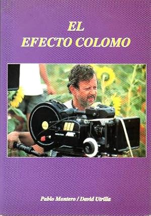 Seller image for El efecto Colomo. for sale by Librera y Editorial Renacimiento, S.A.