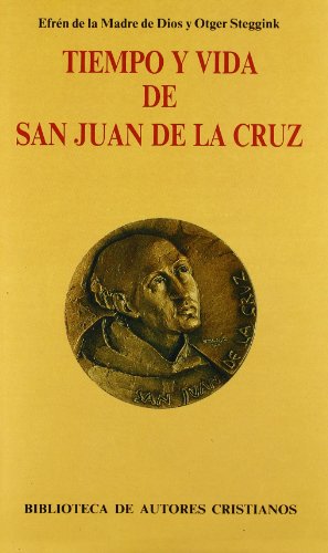 Seller image for Tiempo y vida de San Juan de la Cruz. for sale by Librera y Editorial Renacimiento, S.A.