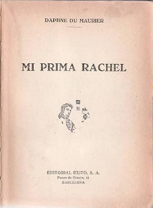 Imagen del vendedor de Mi prima Rachel. Novela. a la venta por Librera y Editorial Renacimiento, S.A.